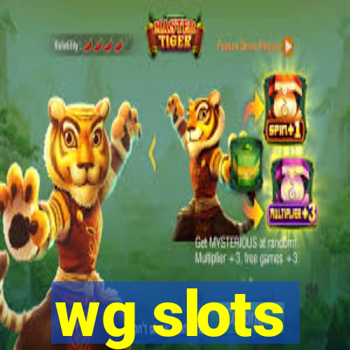 wg slots